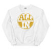All In Unisex Sweatshirt - Image 3