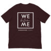 We Before Me Unisex Shirt - Image 2